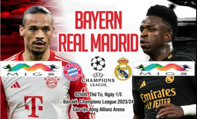 Bayern vs Real bán kết lượt đi Champions Legue 2023/24