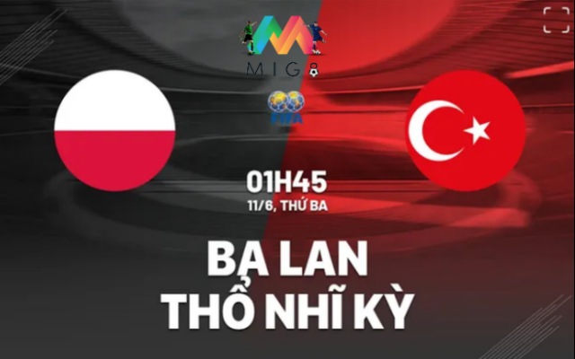 Ba Lan vs Thổ Nhĩ Kỳ