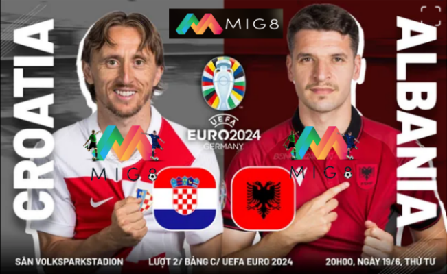 Croatia vs Albania lượt 2 bảng B Euro 2024