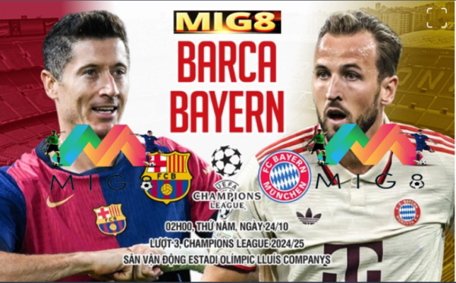 Barca vs Bayern Munich vòng bảng Champions League 2024/25,