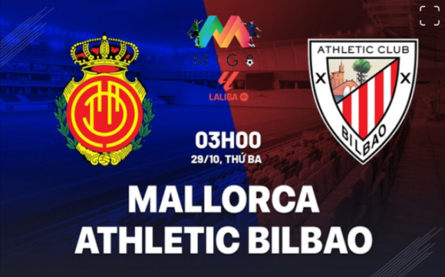 Nhận định Mallorca vs Athletic Bilbao