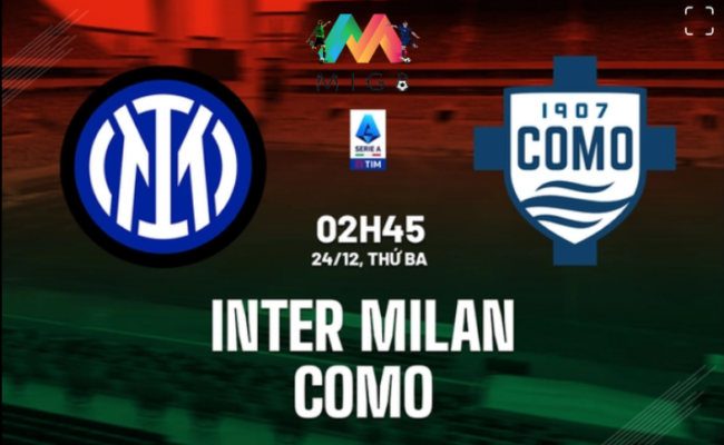 Inter Milan vs Como vòng 17 Serie A 2024/25.