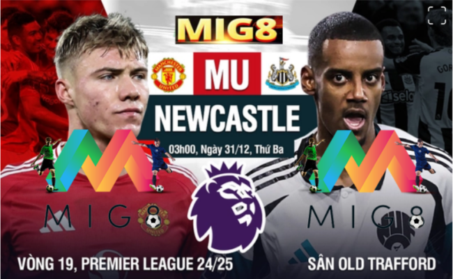 MU vs Newcastle vòng 19 Ngoại hạng Anh 2024/25.