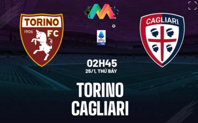  Torino vs Cagliari vòng 22 Serie A 2024/25.