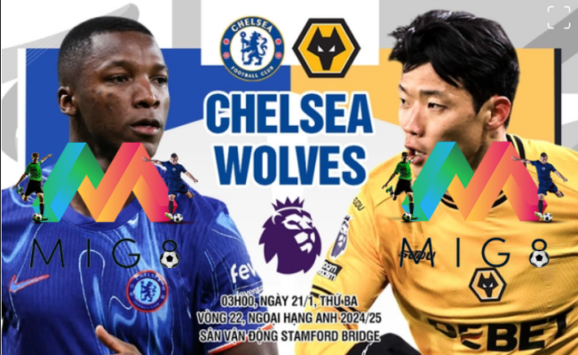 Chelsea vs Wolves vòng 22 Ngoại hạng Anh 2024/25.